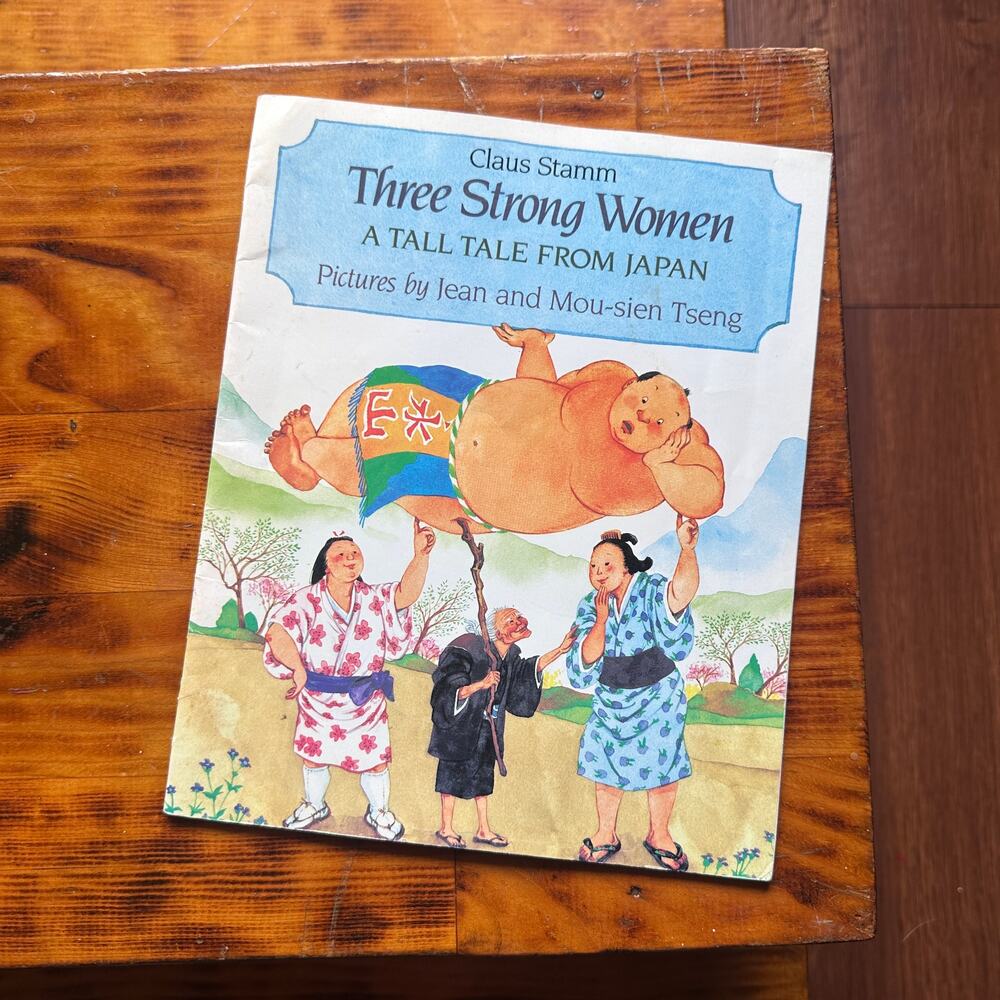 Vintage 1995 Three Strong Women A Tale From Japan Paperback Book